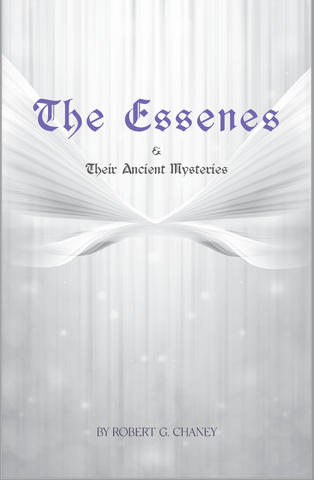 The Essenes and Their Ancient Mysteries