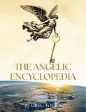 Book cover of 'The Angelic Encyclopedia' by Greg Toews #1 angel guide
