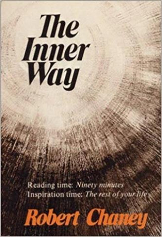 Entire Collection of "The Inner Way" Meditations by Robert Chaney - Digital Issue
